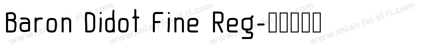 Baron Didot Fine Reg字体转换